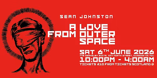 A Love From Outer Space with Sean Johnston