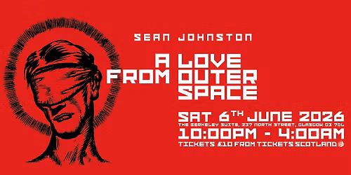 A Love From Outer Space with Sean Johnston