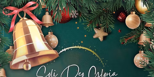 Soli Deo Gloria Presents - Voices of Christmas