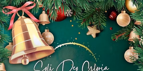 Soli Deo Gloria Presents - Voices of Christmas