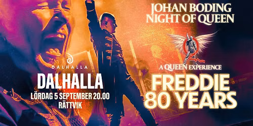 Freddie 80 Years | Dalhalla, R\u00e4ttvik