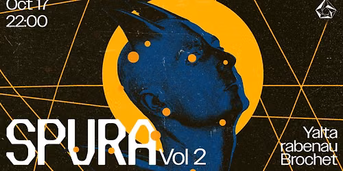 SPURA vol.2 | YALTA, RABENAU, BROCHET