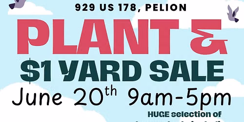 Plant Sale\/ Farmstand\/ $1 Yard Sale