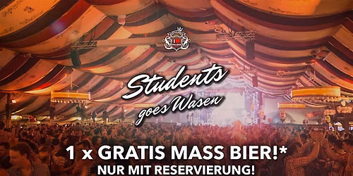 Students goes Wasen - Do. 01.10.26 @ Wasenwirt
