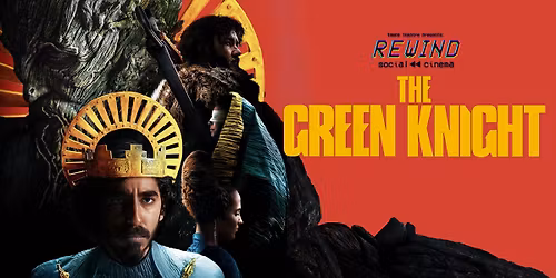 REWIND: The Green Knight (2021)