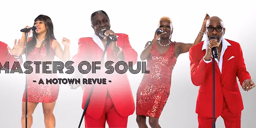 Masters of Soul - A Motown Revue at American Theatre-VA