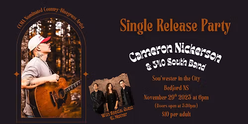 Cameron Nickerson - Bedford Single Release Party!