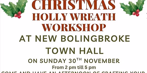 Christmas holly wreath workshop 