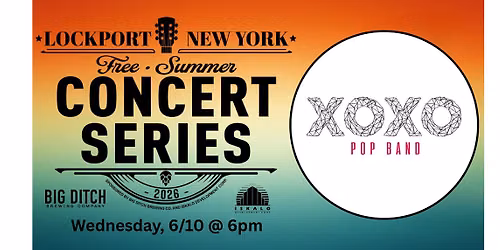 XOXO at Big Ditch Lockport (Free all-ages show)