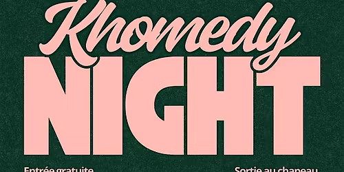 Khomedy Night