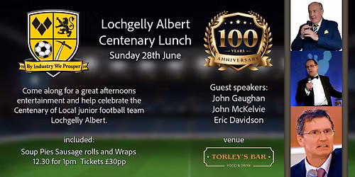 Lochgelly Albert Centenary Lunch