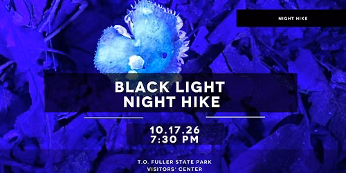 Black Light Night Hike