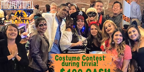 $100 CASH\ud83d\udc7bHalloween Costume Contest & Trivia!