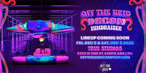 Off The Grid: Decom Fundraiser