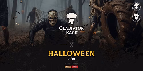 GLADIATOR RACE HALLOWEEN