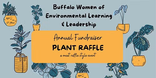 BWELL Annual Fundraiser: Lavocat's Plant Raffle