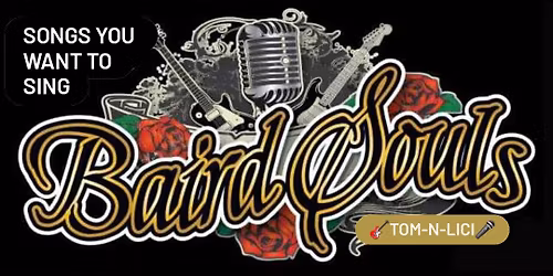 Baird Souls: Live Music