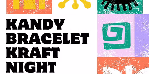 KANDI BRACELET NIGHT AT DOWNTOWN KAVA