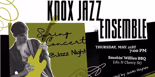 Knox College Jazz Ensemble Spring Concert at Jazz Night