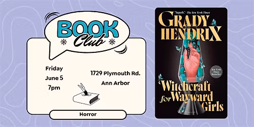 6\/5: Ann Arborville Horror Book Club at Booksweet