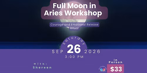 Full Moon in Aries Astro Workshop