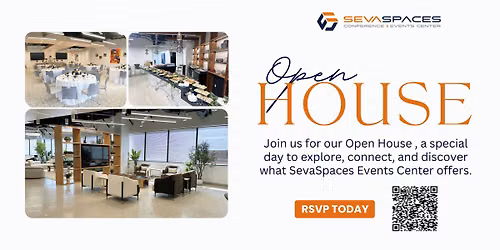 SevaSpaces Events Center | Open House