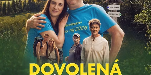 LETN\u00cd KINO VE VYSOK\u00c9M CHLUMCI - Dovolen\u00e1 v \u010cesk\u00e9m r\u00e1ji