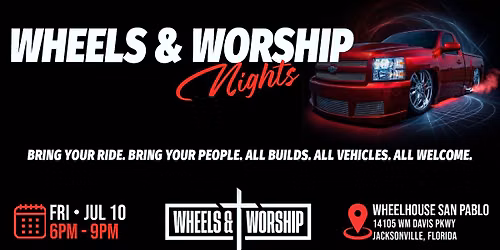 Wheels & Worship Nights