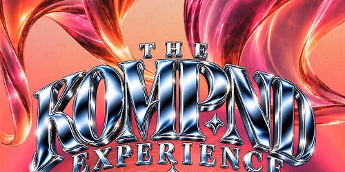 The KOMPND Experience - Victoria Warehouse
