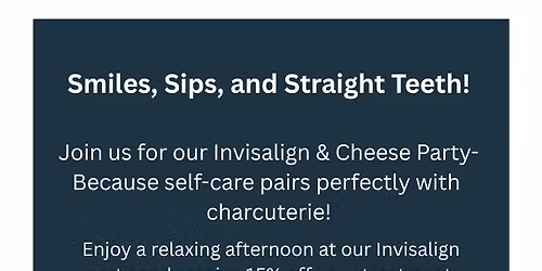 Smiles,Sips and Straight Teeth