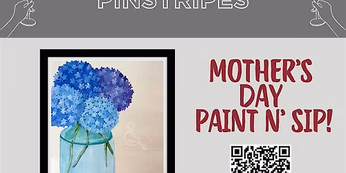 Mother's Day Paint and Sip @ Pinstripes!