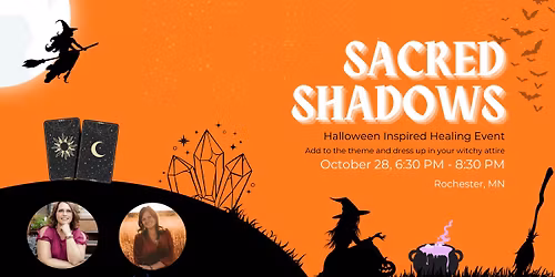 Sacred Shadows: A Halloween Inspired Healing Event