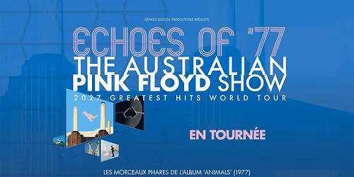 THE AUSTRALIAN PINK FLOYD SHOW | NICE | Palais Nika\u00efa 