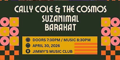 Fest After Fest ft Cally Cole + the Cosmos, Suzanimal, & Barakat