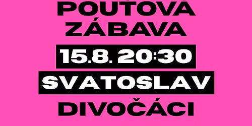 DIVO\u010c\u00c1CI \/ pou\u0165ov\u00e1 z\u00e1bava \/ Svatoslav