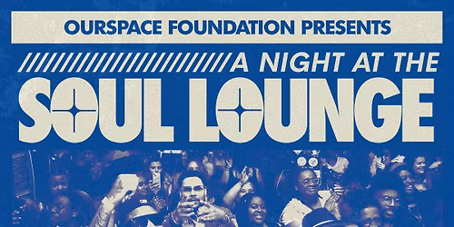 A Night at the Soul Lounge (THANKSGIVING BASH!!!)