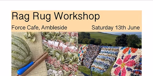 Rag Rug Workshop at Force Cafe, Ambleside