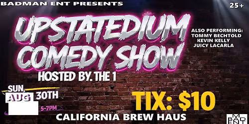 UPSTATEDIUM COMEDY SHOW
