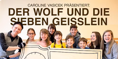 Caroline Vasicek \u201eDer Wolf und die sieben Gei\u00dflein\u201c