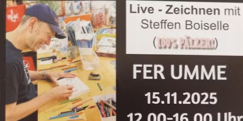 Live Zeichnen mit Steffen Boiselle + Adventsausstellung