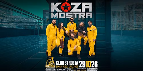 KOZA MOSTRA (Greece) - Live in SOFIA \/ Club Stroeja - 29 October 2026 \/ 20.00 h