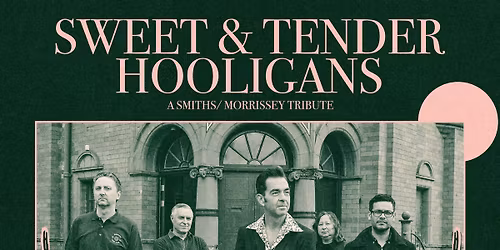 Sweet & Tender Hooligans with Spaghetti Cumbia and The Cineramas