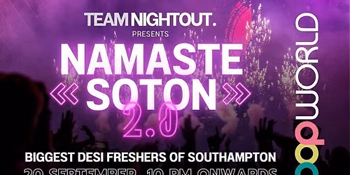 Bollywood FRESHER'S Night 2026 | Namaste Soton 2.0