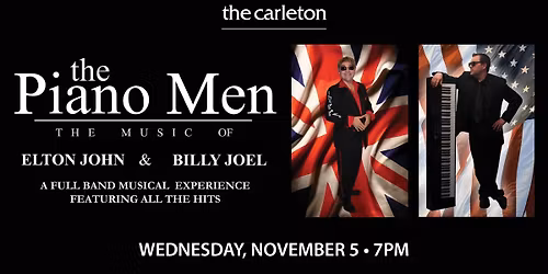 SOLD OUT! The Piano Men - The Music of Elton John & Billy Joel Live at The Carleton