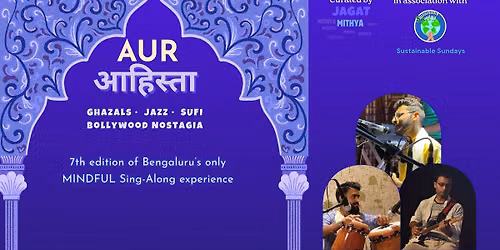 Aur Aahistha: Mindful Baithak