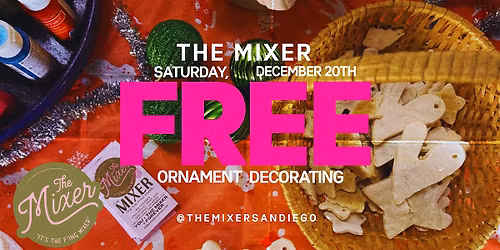 FREE Ornament Decorating Class \u2013 Holiday Community Event at The Mixer