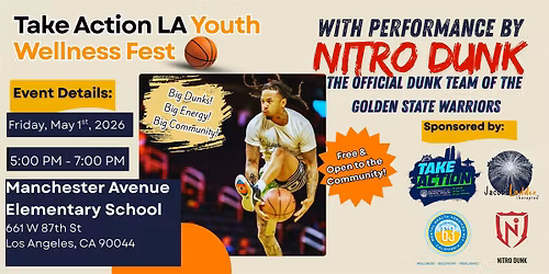 Take Action LA Youth Wellnes Fest