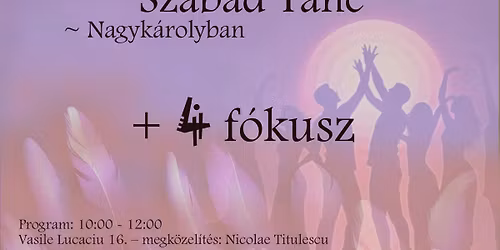 Szabad T\u00e1nc + 4 f\u00f3kusz