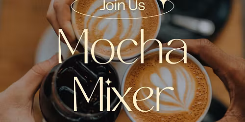 Mocha Mixer