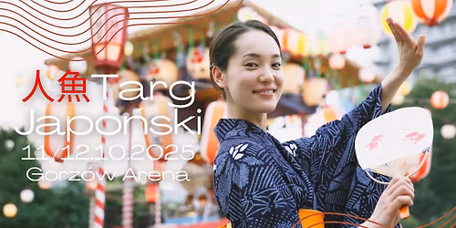 🇯🇵人魚 Ningyo – Targ Japoński w Gorzowie! 🎎🌸